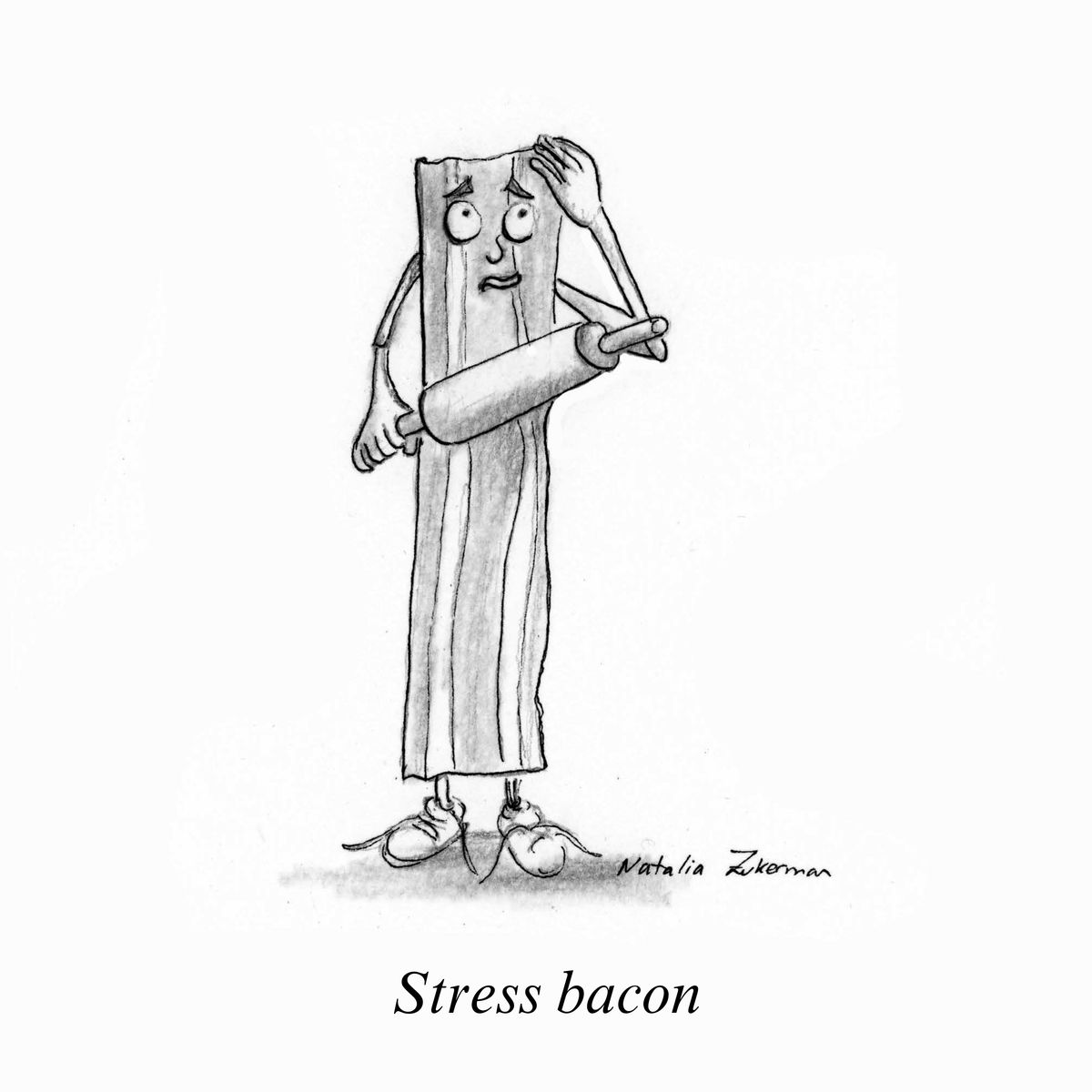 Stress Bacon