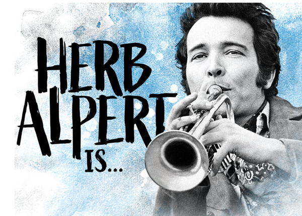 A Film that Distills the Essence of Herb Alpert (With and Without the Tijuana Brass)